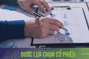 5 BƯỚC LỰA CHỌN CỔ PHIẾU THEO ĐÀ TĂNG TRƯỞNG